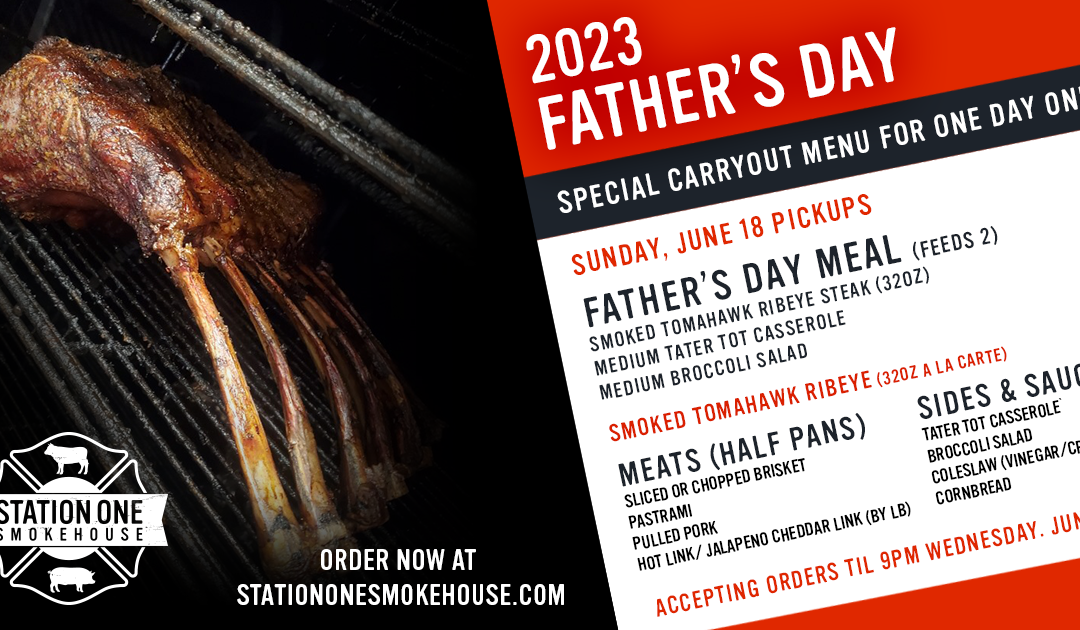 Father’s Day 2023 Special Menu Is Now Available!