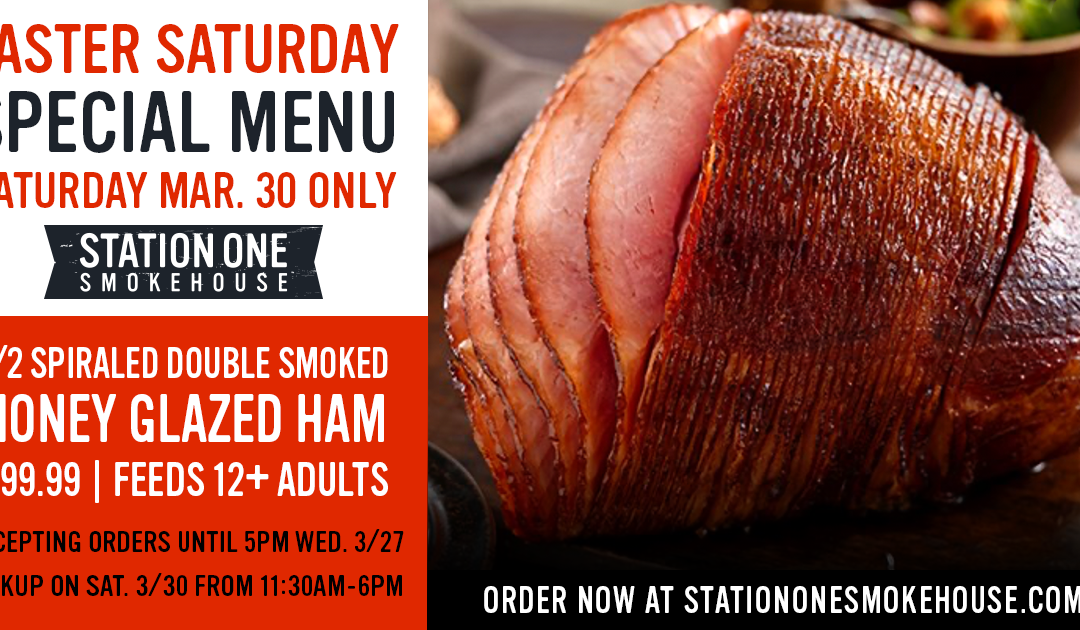 Easter Saturday 2024 Special Menu Is Now Available!