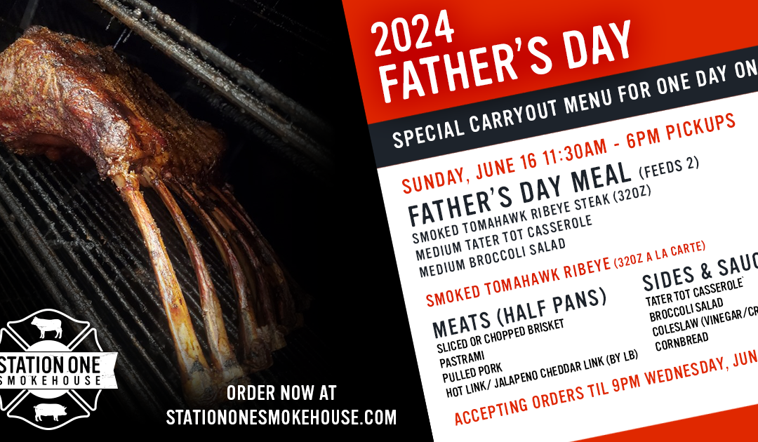 Father’s Day 2024 Special Menu Is Now Available!